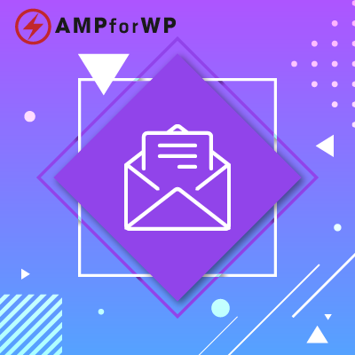 AMPforWP – AMP Email Opt-in Forms