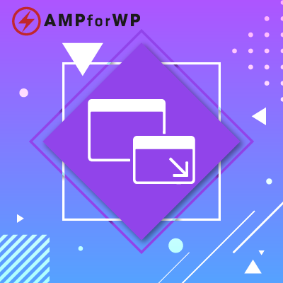 AMPforWP – Popup for AMP