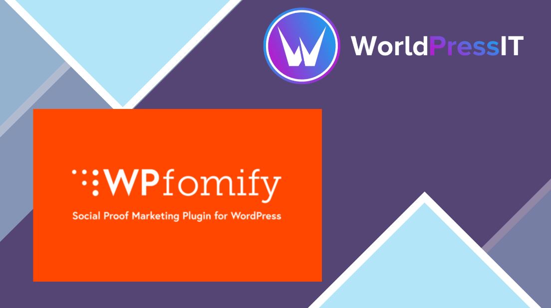 Các tính năng của WPFomify