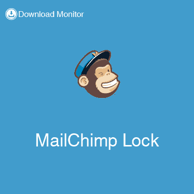Download Monitor MailChimp Lock