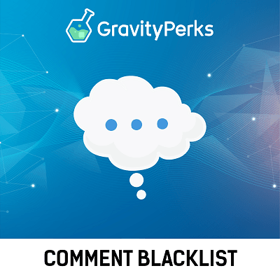 Gravity Perks – Comment Blacklist