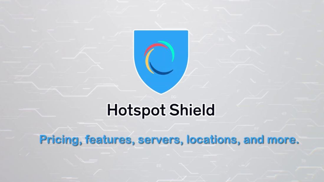 Hotspot Shield là gì