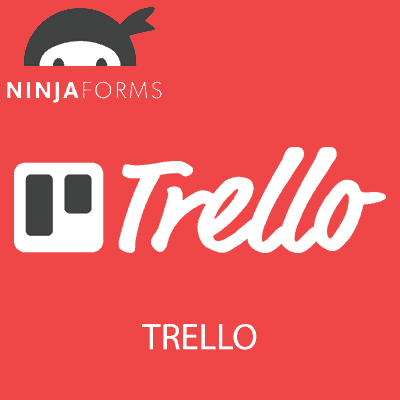 Ninja Forms – Trello
