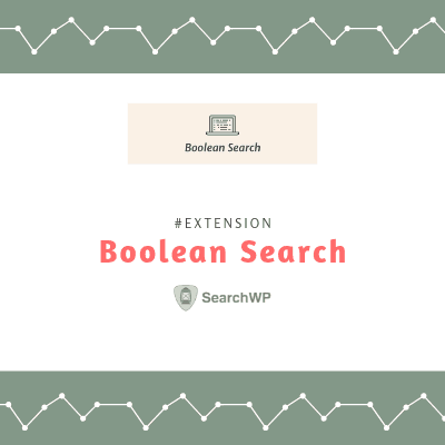 SearchWP Boolean Query