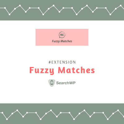 SearchWP Fuzzy Matches