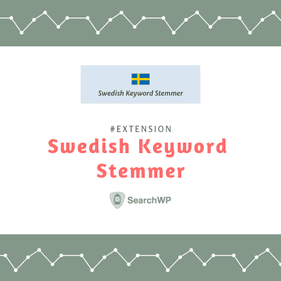 SearchWP Swedish Stemmer