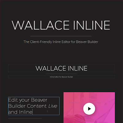 Wallace Inline – Front-end content editor for Beaver Builder