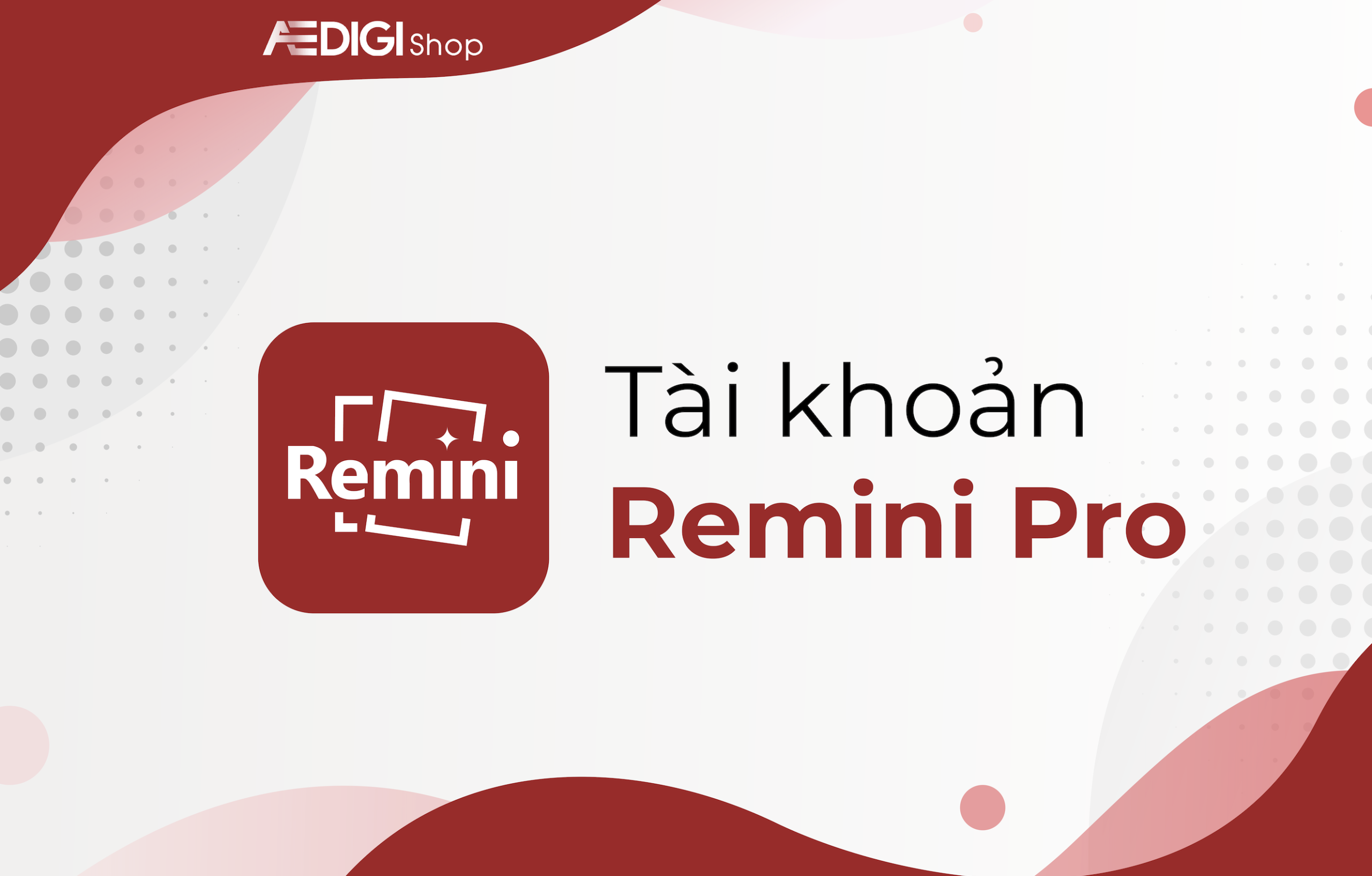 Tài khoản Remini Pro