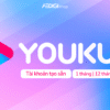 tai khoan youku scaled